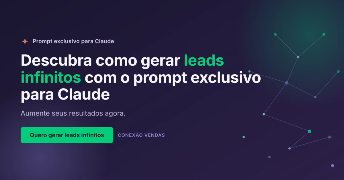 Prompt para Leads Infinitos com Claude